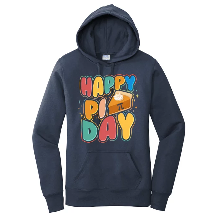 Happy Pi Day 3 14 Pie Slice March 14 Women's Pullover Hoodie