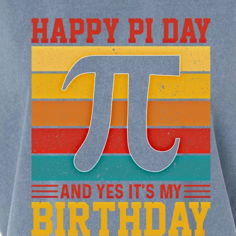 Happy Pi Day And Yes ItS My Birthday Math 14 March Nerd Gift Garment-Dyed Women's Muscle Tee