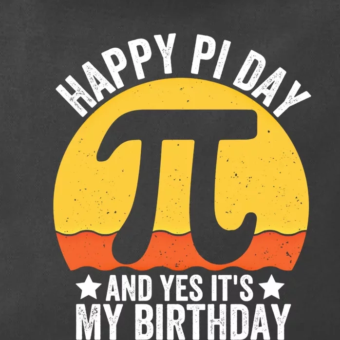 Happy Pi Day And Yes ItS My Birthday Math 14 March Nerd Gift Zip Tote Bag