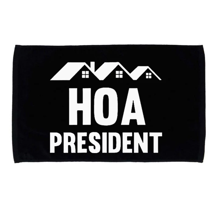 Hoa President Funny Homeowners Association Microfiber Hand Towel