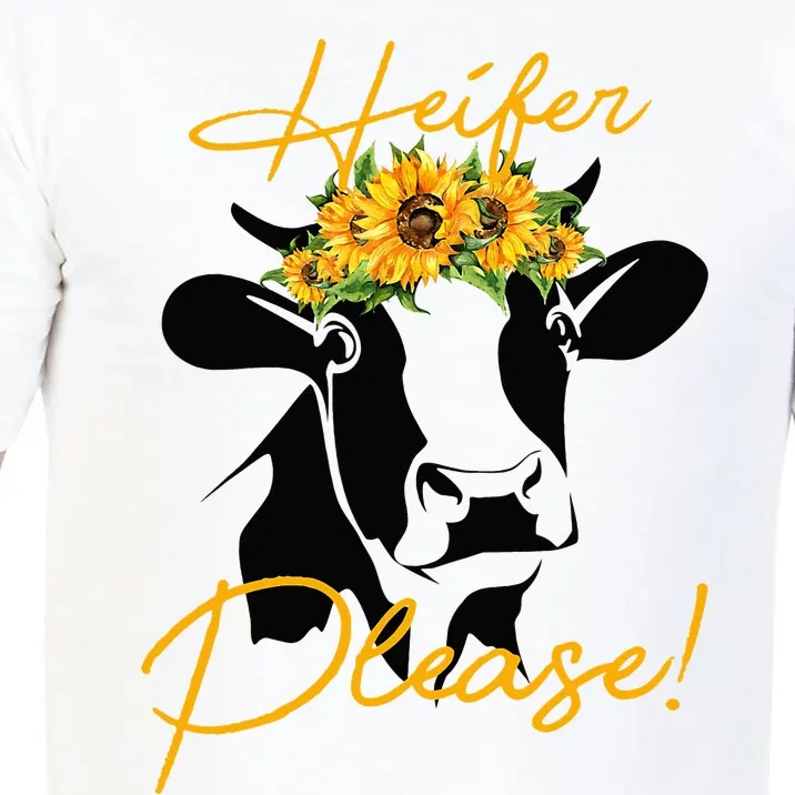 Heifer Please Funny Cow Heifer Comfort Colors T-Shirt