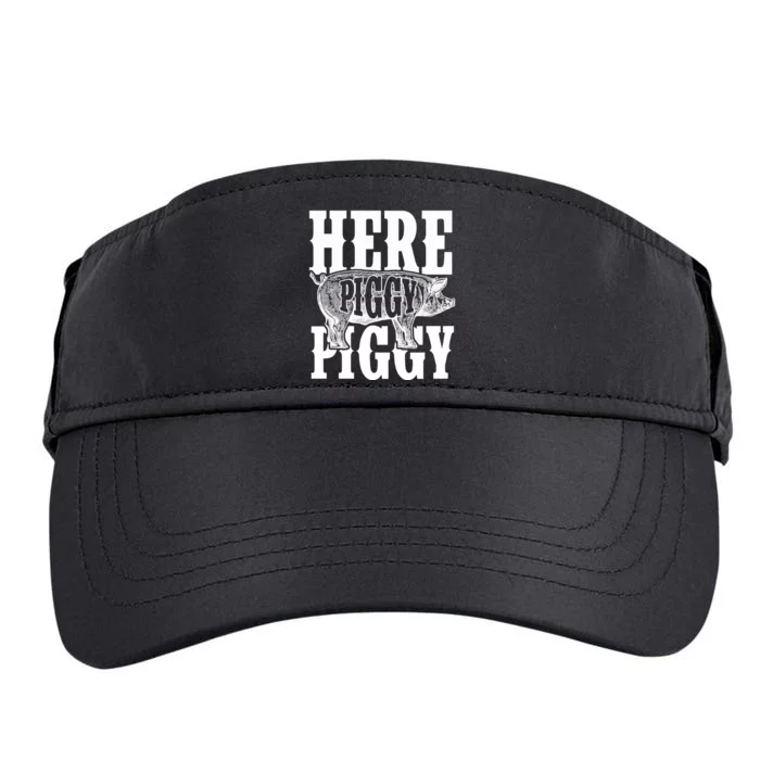 Here Piggy Funny Gift For Piggy Boar Hunting Wild Hog Hunters Adult Drive Performance Visor