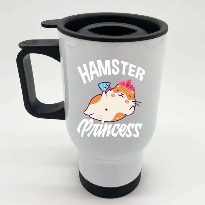 Hamster Princess Funny Hamster Lover Gift Front & Back Stainless Steel Travel Mug