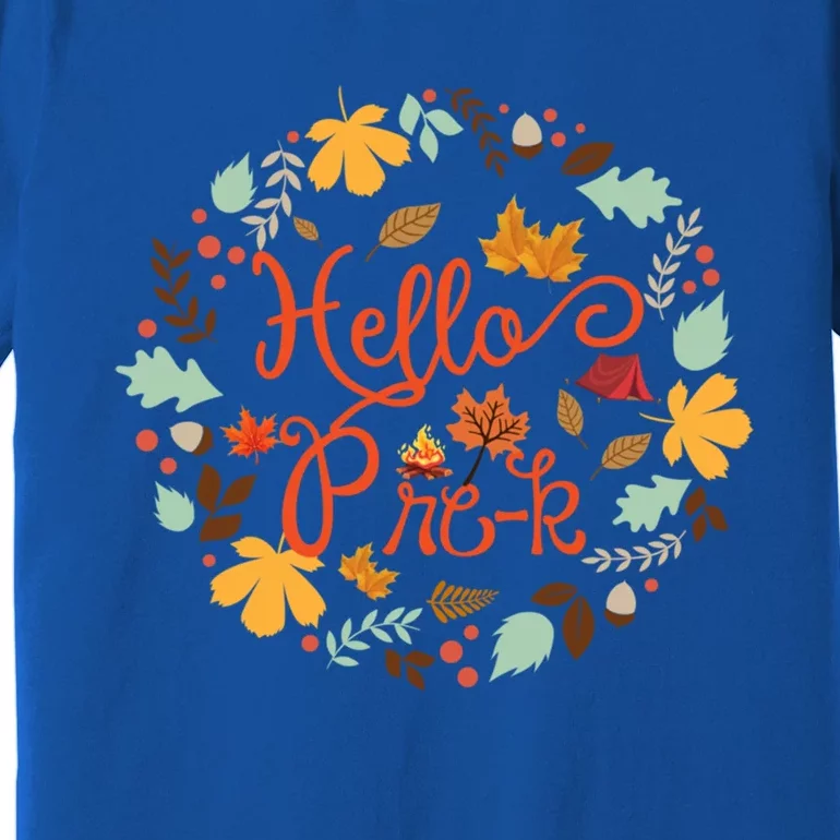 Hello Prek Fall Leaves Autumn Thanksgiving Teacher Student Cool Gift Premium T-Shirt