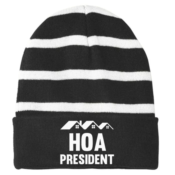 Hoa President Funny Homeowners Association Funny Hoa Striped Beanie with Solid Band