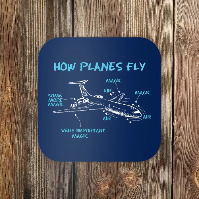 How Planes Fly Funny Aerospace Engineer Engineering Coaster