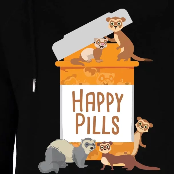 Happy Pills Ferret Zoo Animal Lover Pet Owner Womens Funnel Neck Pullover Hood