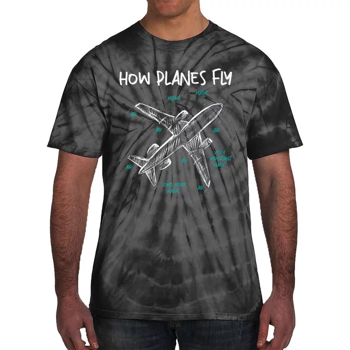 How Planes Fly Aerospace Engineer Aeronautical Engineering Tie-Dye T-Shirt