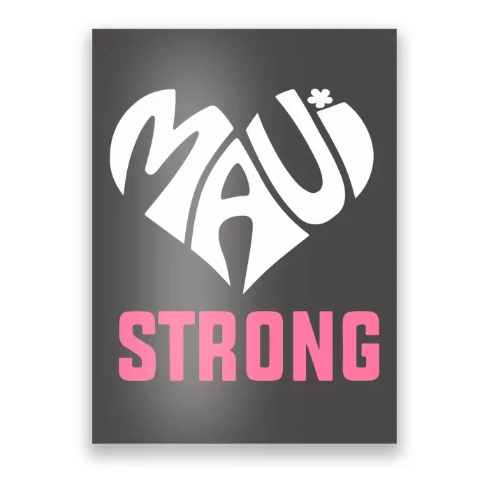 Heart Pray For Maui Hawaii Strong Poster