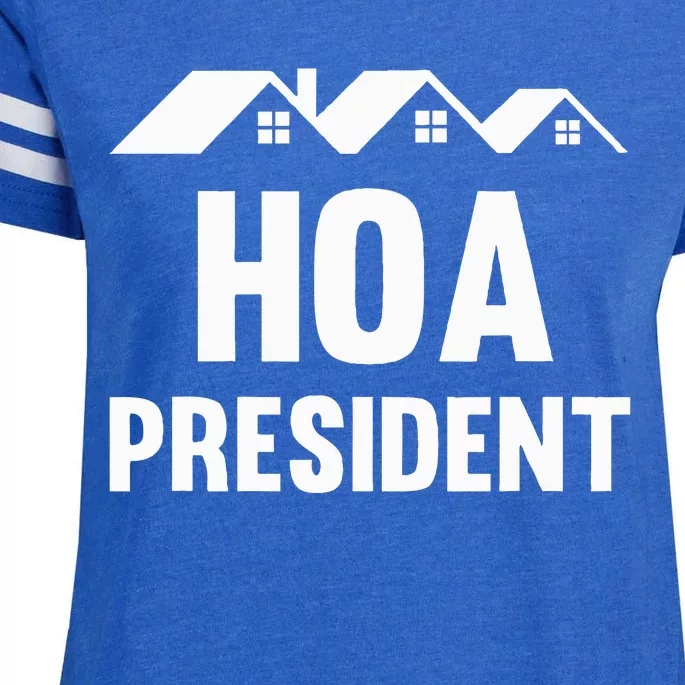 Hoa President Funny Homeowners Association Enza Ladies Jersey Football T-Shirt