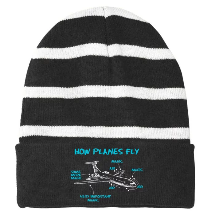 How Planes Fly Funny Aerospace Engineer Engineering Striped Beanie with Solid Band