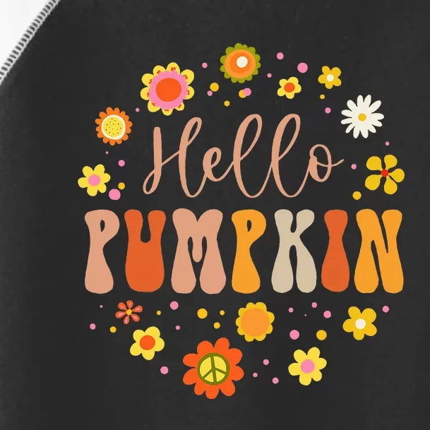 Hello Pumpkin Groovy Design Autumn Fall Lover Thanksgiving Toddler Fine Jersey T-Shirt