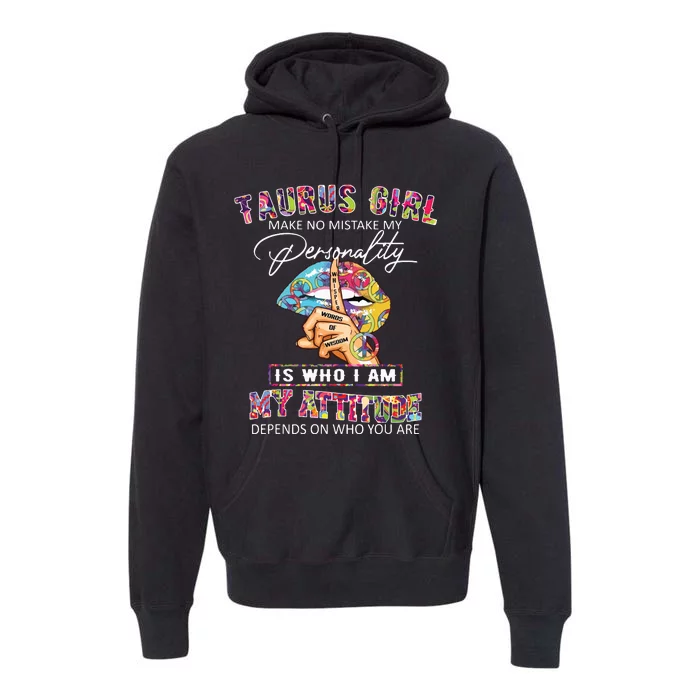 Hippie Peace Girl Taurus Girl Birthday Taurus Birthday Premium Hoodie