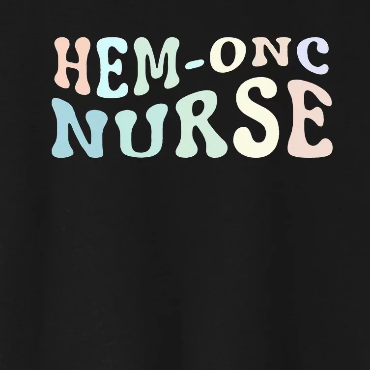 HematologyOncology Pediatric HemOnc RN Nurse Women's Crop Top Tee