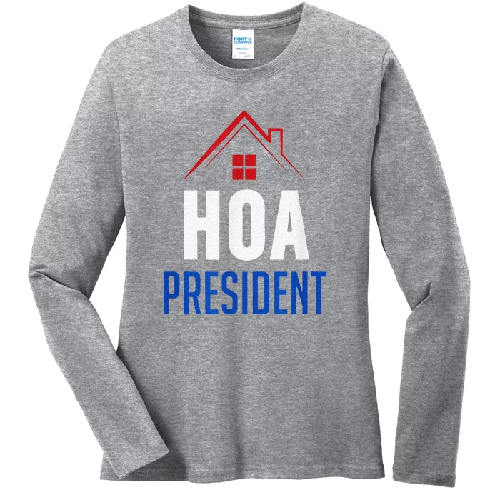 HOA President Ladies Long Sleeve Shirt