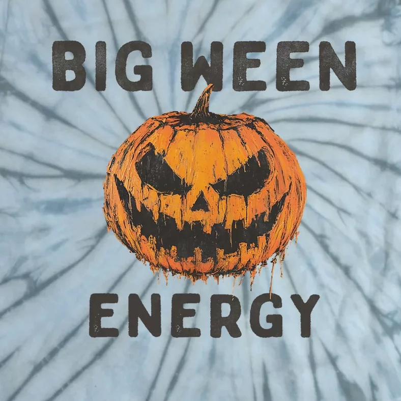 Halloween Pumpkin Head Big Ween Energy Spooky Tie-Dye T-Shirt