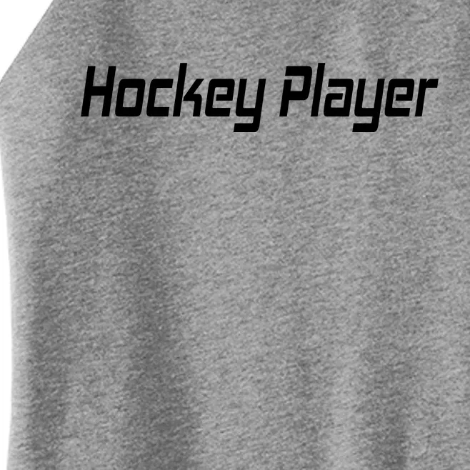 Hockey Player Women’s Perfect Tri Rocker Tank