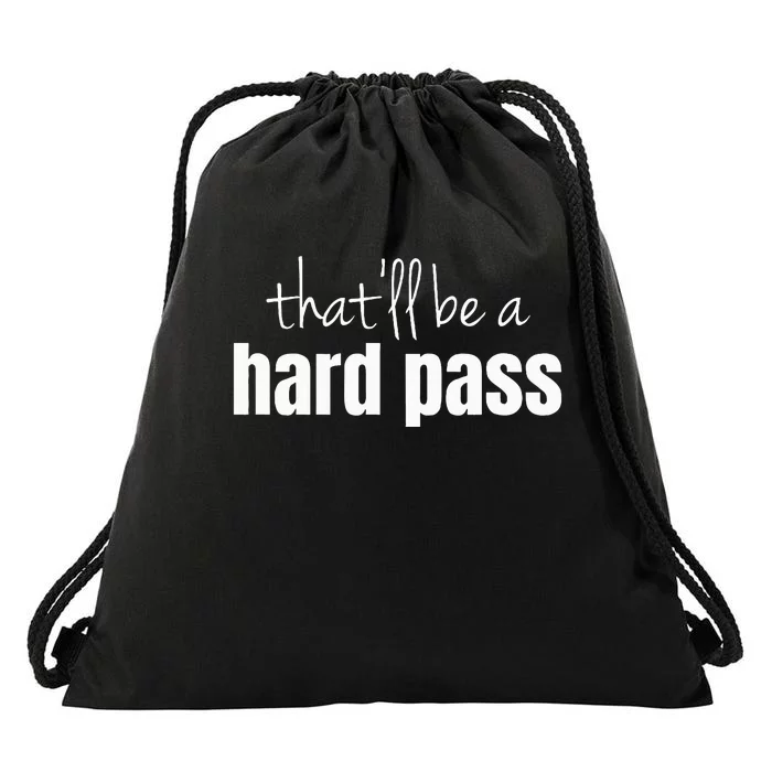 Hard Pass Drawstring Bag