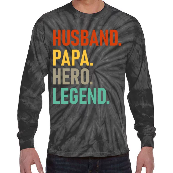 Husband Papa Hero Legend Tie-Dye Long Sleeve Shirt