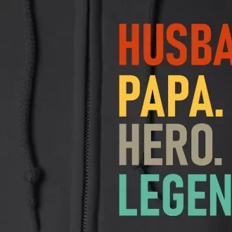 Husband Papa Hero Legend Full Zip Hoodie