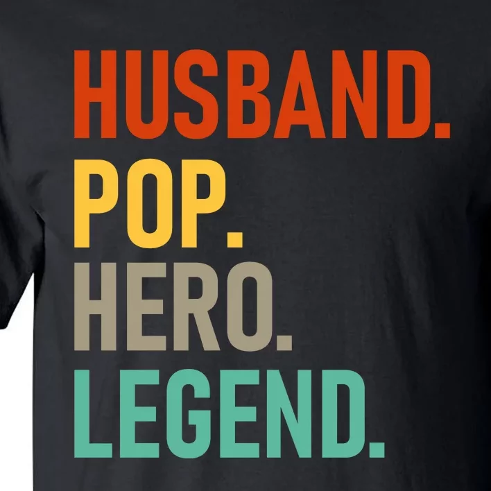 Husband Pop Hero Legend Tall T-Shirt