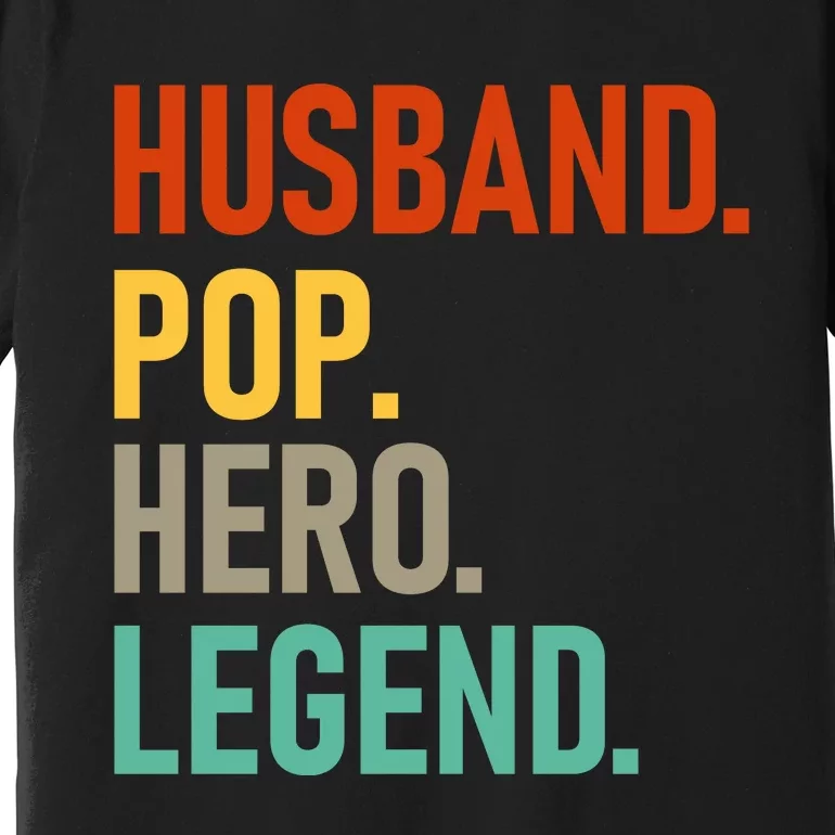 Husband Pop Hero Legend Premium T-Shirt