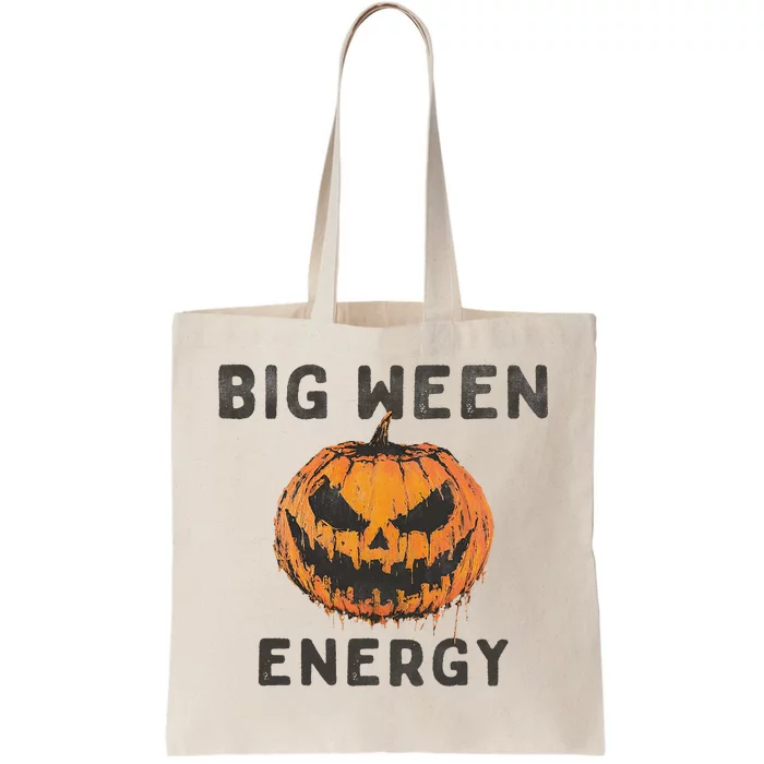 Halloween Pumpkin Head Big Ween Energy Spooky Tote Bag