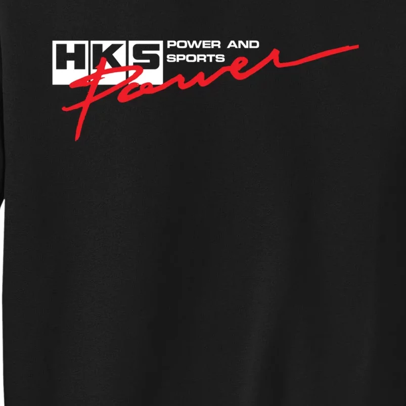 Hks Power Tall Sweatshirt