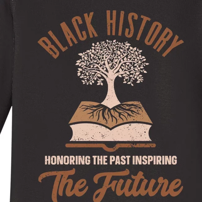 Honoring Past Inspiring Future Women Black History Month Baby Long Sleeve Bodysuit