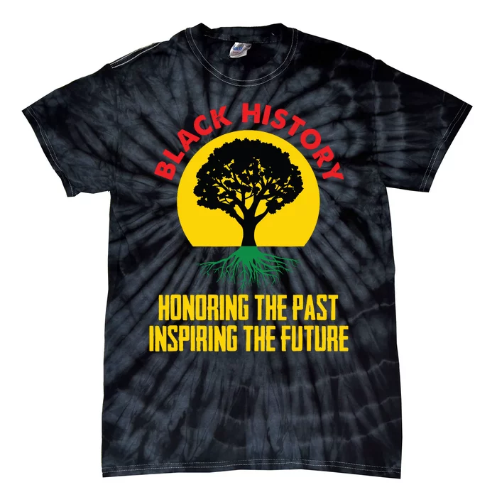 Honoring Past Inspiring Future Black History Month Tie-Dye T-Shirt