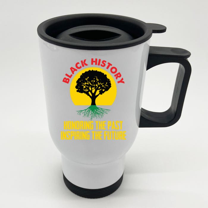 Honoring Past Inspiring Future Black History Month Front & Back Stainless Steel Travel Mug