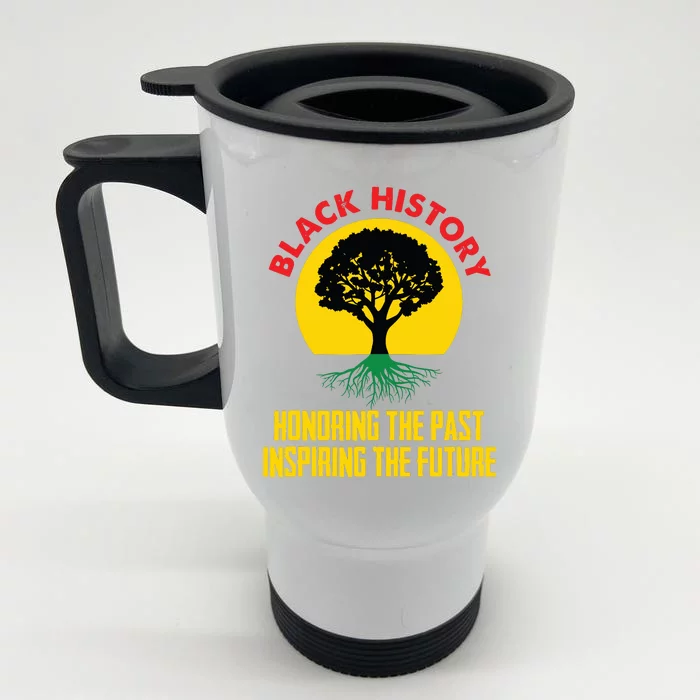 Honoring Past Inspiring Future Black History Month Front & Back Stainless Steel Travel Mug