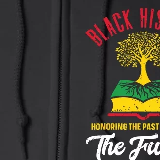 Honoring Past Inspiring Future Women Black History Month Full Zip Hoodie