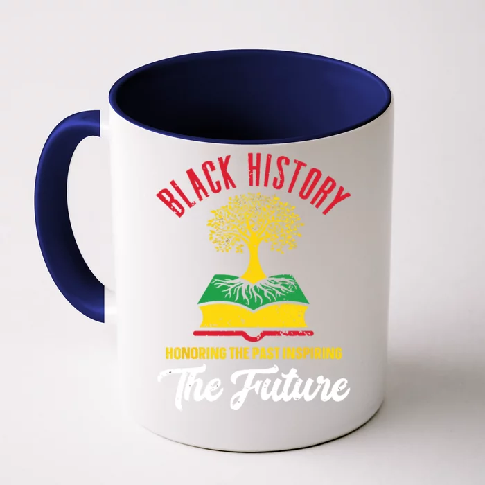 Honoring Past Inspiring Future Women Black History Month Front & Back Coffee Mug