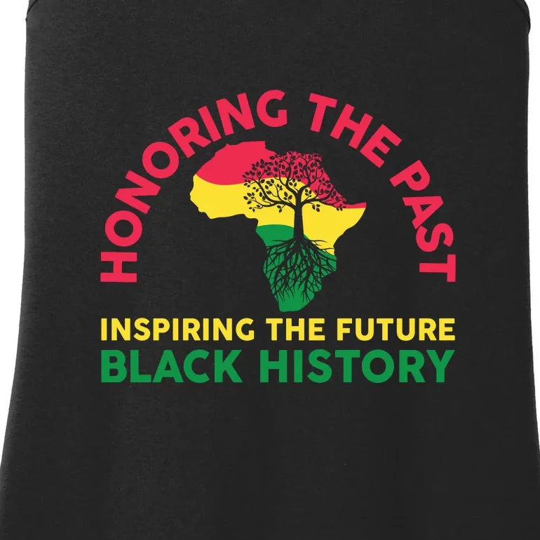 Honoring Past Inspiring Future Women Black History Month Ladies Essential Tank