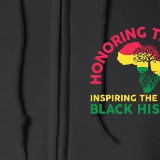 Honoring Past Inspiring Future Women Black History Month Full Zip Hoodie