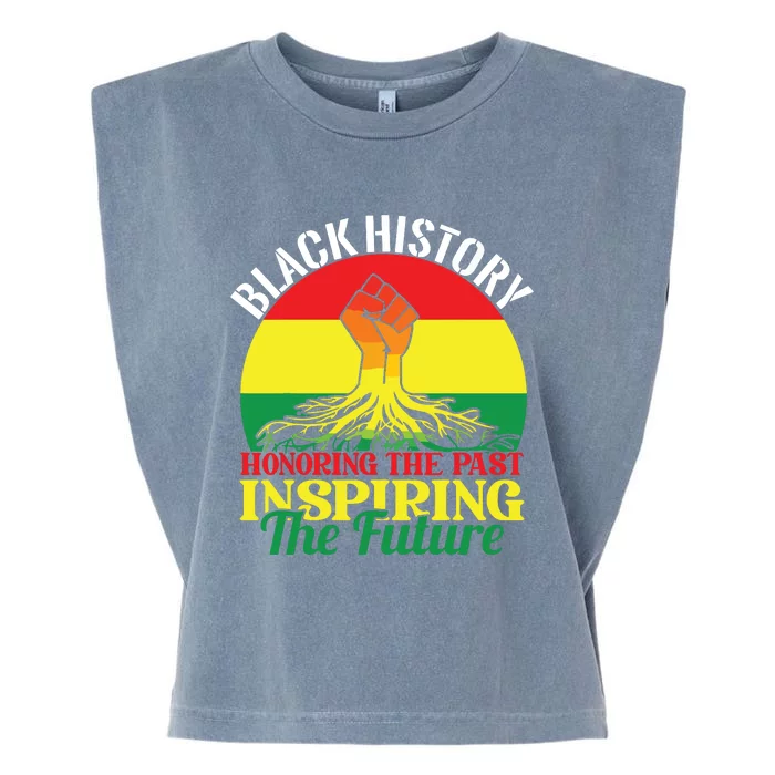 Honoring Past Inspiring Future Black History Month Garment-Dyed Women's Muscle Tee