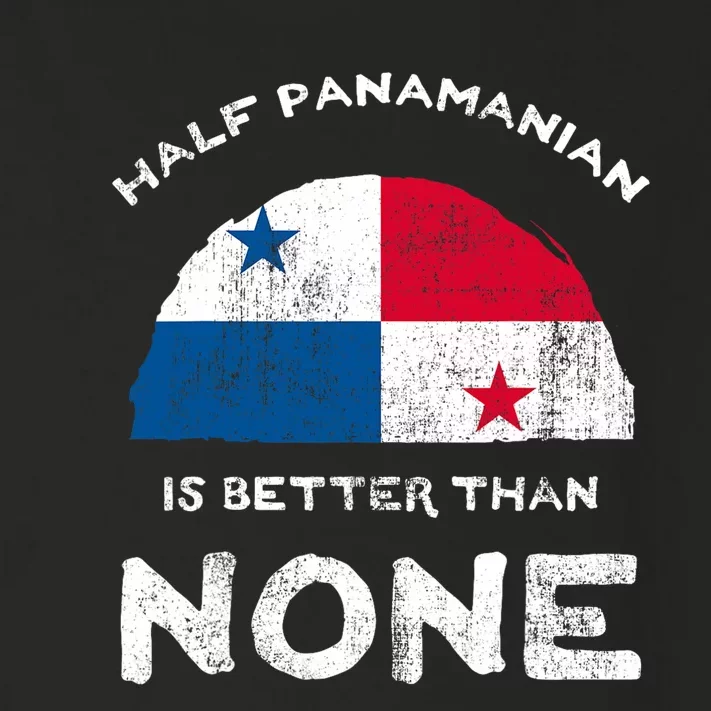 Half Panamanian Is Better Than None Republic Of Panama Dna Toddler Long Sleeve Shirt