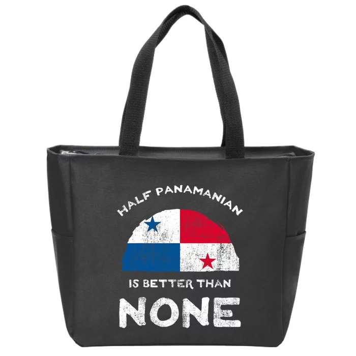 Half Panamanian Is Better Than None Republic Of Panama Dna Zip Tote Bag