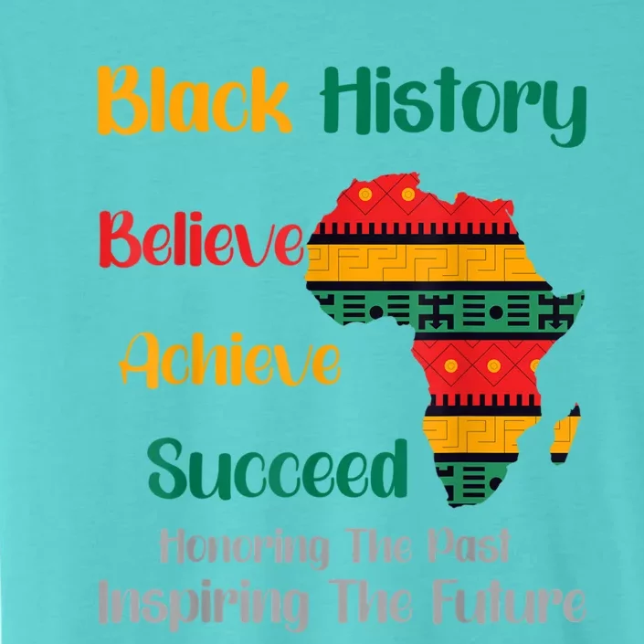 Honoring Past Inspiring Future Black History Month ChromaSoft Performance T-Shirt