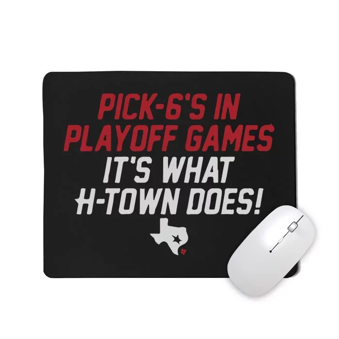 Houston Pick6’S In Playoff Games Mousepad