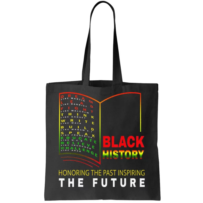 Honoring Past Inspiring Future African Black History Month Tote Bag