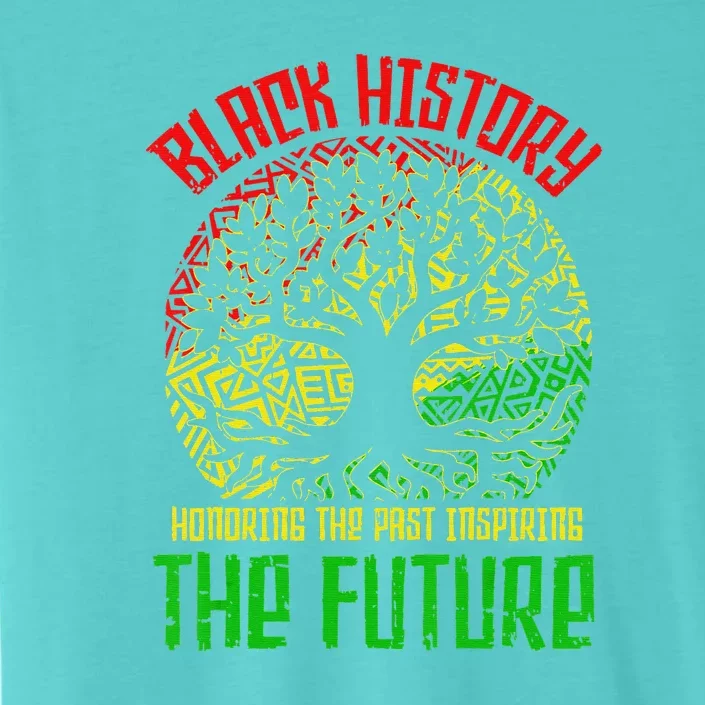 Honoring Past Inspiring Future Black History Month ChromaSoft Performance T-Shirt