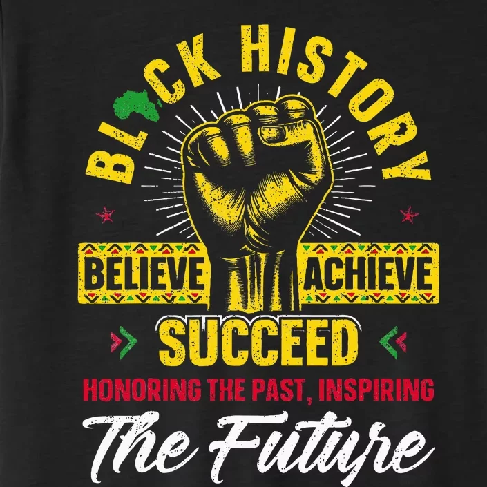 Honoring Past Inspiring Future Black History Month ChromaSoft Performance T-Shirt