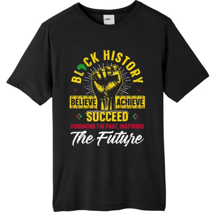 Honoring Past Inspiring Future Black History Month ChromaSoft Performance T-Shirt