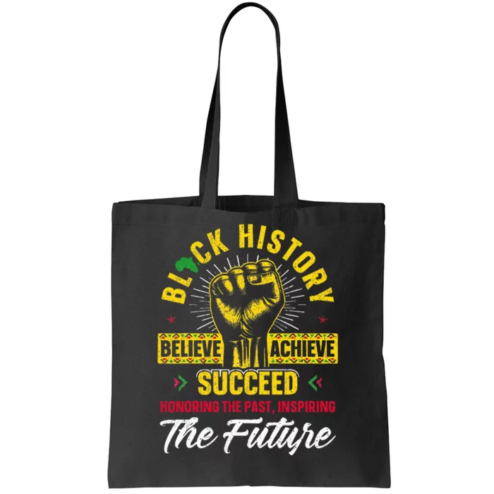 Honoring Past Inspiring Future Black History Month Tote Bag