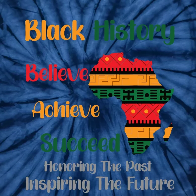 Honoring Past Inspiring Future Black History Month Tie-Dye T-Shirt