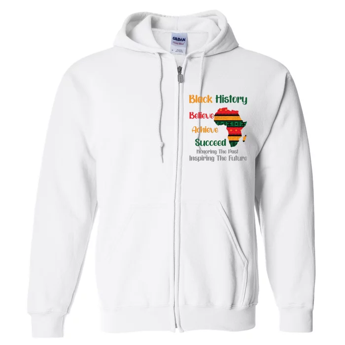 Honoring Past Inspiring Future Black History Month Full Zip Hoodie