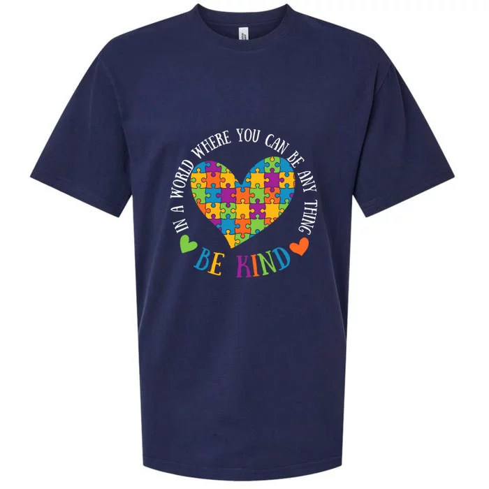 Heart Puzzle In A World Where You An Be Anything Be Kind Autism Awareness Sueded Cloud Jersey T-Shirt