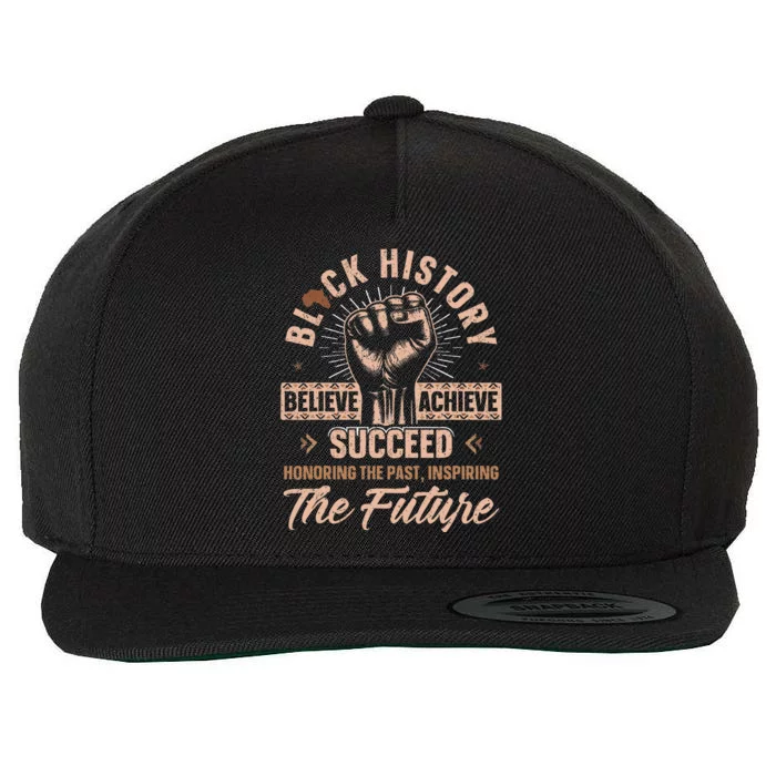 Honoring Past Inspiring Future Black History Month Wool Snapback Cap